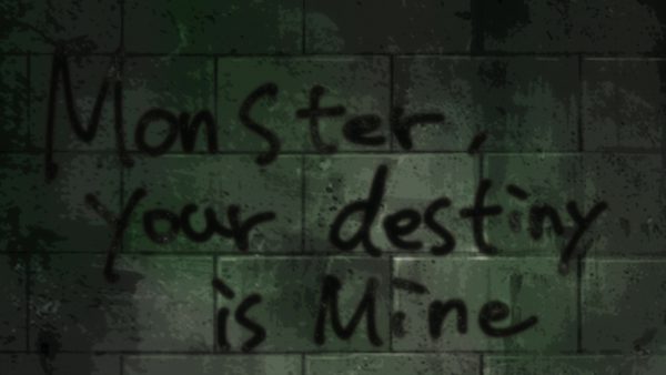 BEM - The murderer leaves behind a message - Monster, your destiny is mine