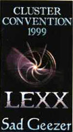 LEXX: Convention: The Cluster Convention (Nottingham UK, 1999)
